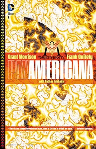 Pax Americana #1 (The Multiversity, #4)