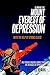 Climbing the Mount Everest of Depression With The Help of Strong Cleats: One person's ongoing journey through the crevasses of depression