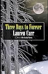 Three Days to Forever (Mac Faraday Mystery, #9) Three Days to Forever (Mac Faraday Mystery, #9)