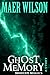 Ghost Memory