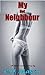 My Hot Neighbour by Charles Mason