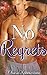 No Regrets! (A Billionaire Country Romance)