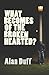 What Becomes of the Broken Hearted?