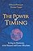 The Power of Timing by Johanna Paungger The Power of Timing by Johanna Paungger