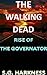 The Walking Dead: Rise of The Governator