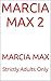 MARCIA MAX 2 by Marcia Max