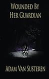 Wounded By Her Gu...
