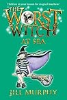 The Worst Witch at Sea by Jill Murphy