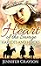 The Heart Of The Savage: Harlots and Heroes (Mattie Collins Saga, #4)