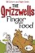The Grizzwells: Finger Food