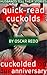 Cuckolded on Our Anniversary (Quick-Read Cuckolds 7)