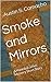 Smoke and Mirrors: A Hannibal Jones Mystery Short Story