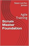 Scrum Master Foundation: Agile Training