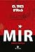 El Tres Letras: Historia y Contexto del Movimiento de Izquierda Revolucionaria (MIR)
