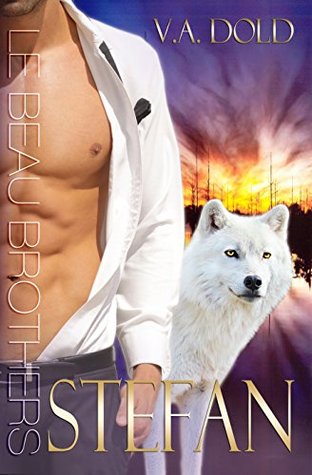Stefan (Le Beau Brothers, #3)