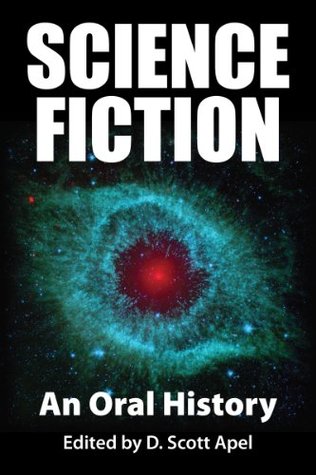 Science Fiction: An Oral History