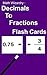 Decimals to Fractions Flash...