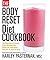 The Body Reset Diet Cookboo...