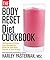 The Body Reset Diet Cookbook by Harley Pasternak