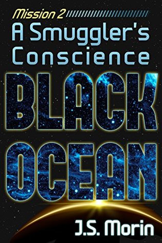 A Smuggler's Conscience (Black Ocean #2)