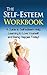 The Self-Esteem Workbook: A guide to self-esteem help, learning to love yourself and being happier today!