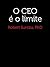 O CEO é o limite (Portuguese Edition)