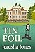Tin Foil (An Imogene Museum Mystery Book 4)
