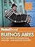 Fodor's Buenos Aires: with Side Trips to Iguaz� Falls, Gaucho Country & Uruguay (Full-color Travel Guide Book 4)