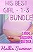 His Best Girl COMPLETE BUNDLE (Taboo Older Man Younger Woman Breeding Erotica)