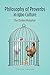 Philosophy of Proverbs in Igbo Culture: The Chicken Metaphor