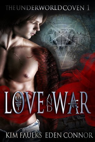 Love and War Part 1 (The Underworld Coven #1)