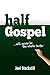 halfGospel: ...will never be the whole truth!