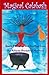 Magical Calabash: Sacred He...