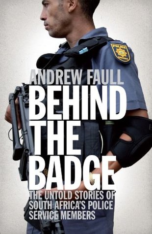 Behind the Badge (Kindle Edition)