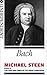 Bach by Michael Steen