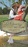 A Chance on Love