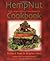The Hempnut Cookbook: Tasty, Omega-Rich Meals from Hempseed