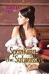 Spanking the Submissive (Submission and Sensuality Book 1)