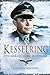 Kesselring: The Making of the Luftwaffe