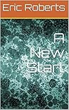 A New Start (Emery and Nate Book 2)