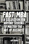 Fast MBA: A 4-Boo...