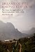 Dreams of the Hmong Kingdom: The Quest for Legitimation in French Indochina, 1850–1960 (New Perspectives in Southeast Asian Studies)