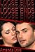 Loose Ends