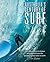 Australia's Century of Surf by Tim   Baker