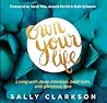 Own Your Life: Li...