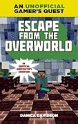 Escape from the Overworld