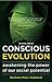 Conscious Evolution by Barbara Marx Hubbard
