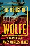 The House of Wolf...