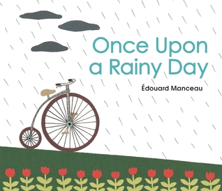 Once Upon a Rainy Day