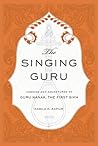 The Singing Guru by Kamla K. Kapur